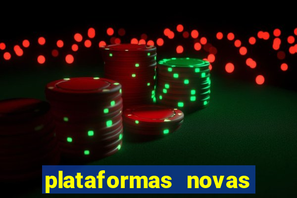 plataformas novas fortune tiger